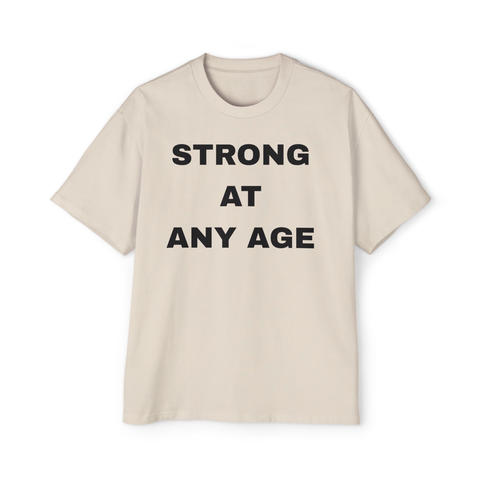 Strong at Any Age Oversized Tee, Casual T-Shirt for All Ages, Comfortable Everyday Wear, Great Gift for Dad or Friends, Fitness [...]
